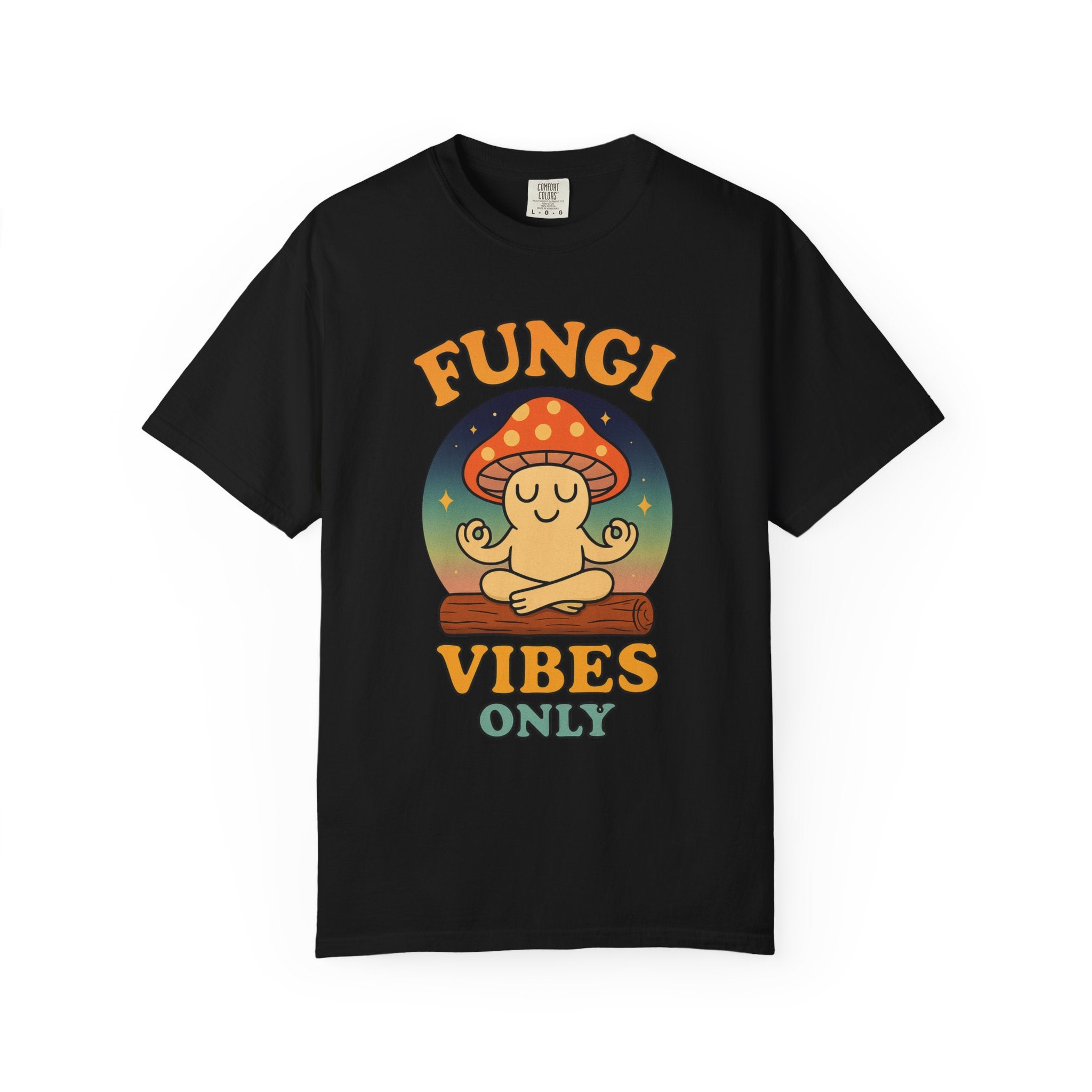 Fungi Vibes Only T-Shirt