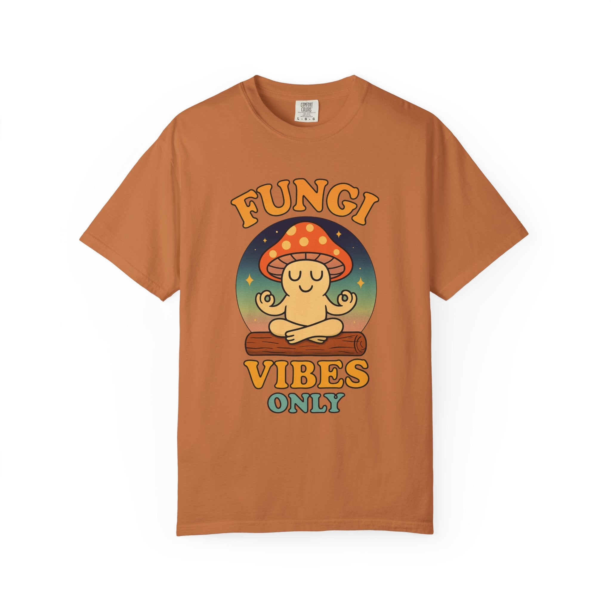 Fungi Vibes Only T-Shirt